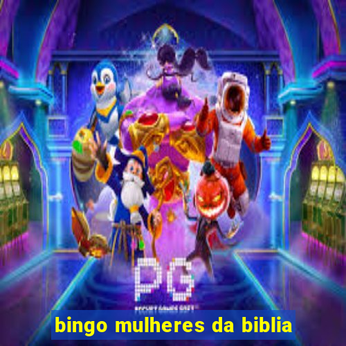 bingo mulheres da biblia